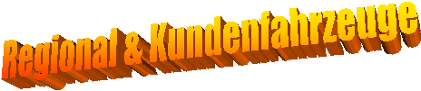 Regional & Kundenfahrzeuge 